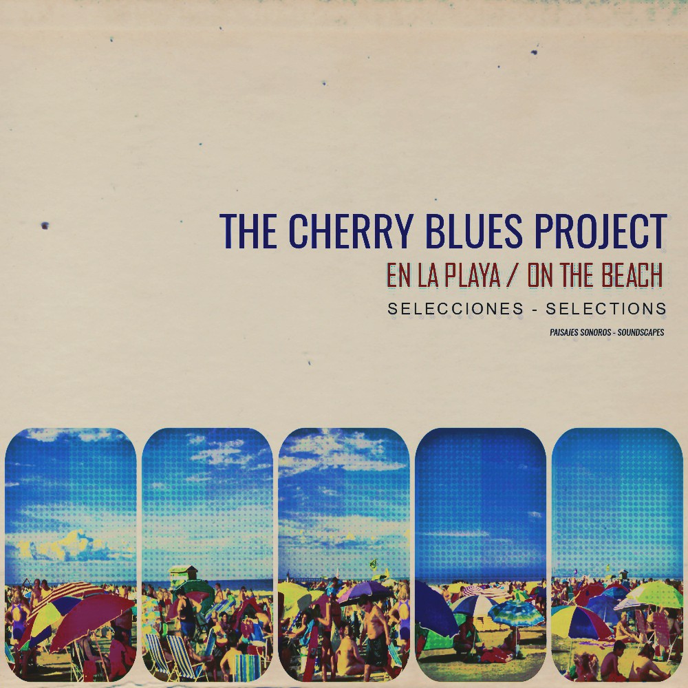 The Cherry Blues Project – On the Beach